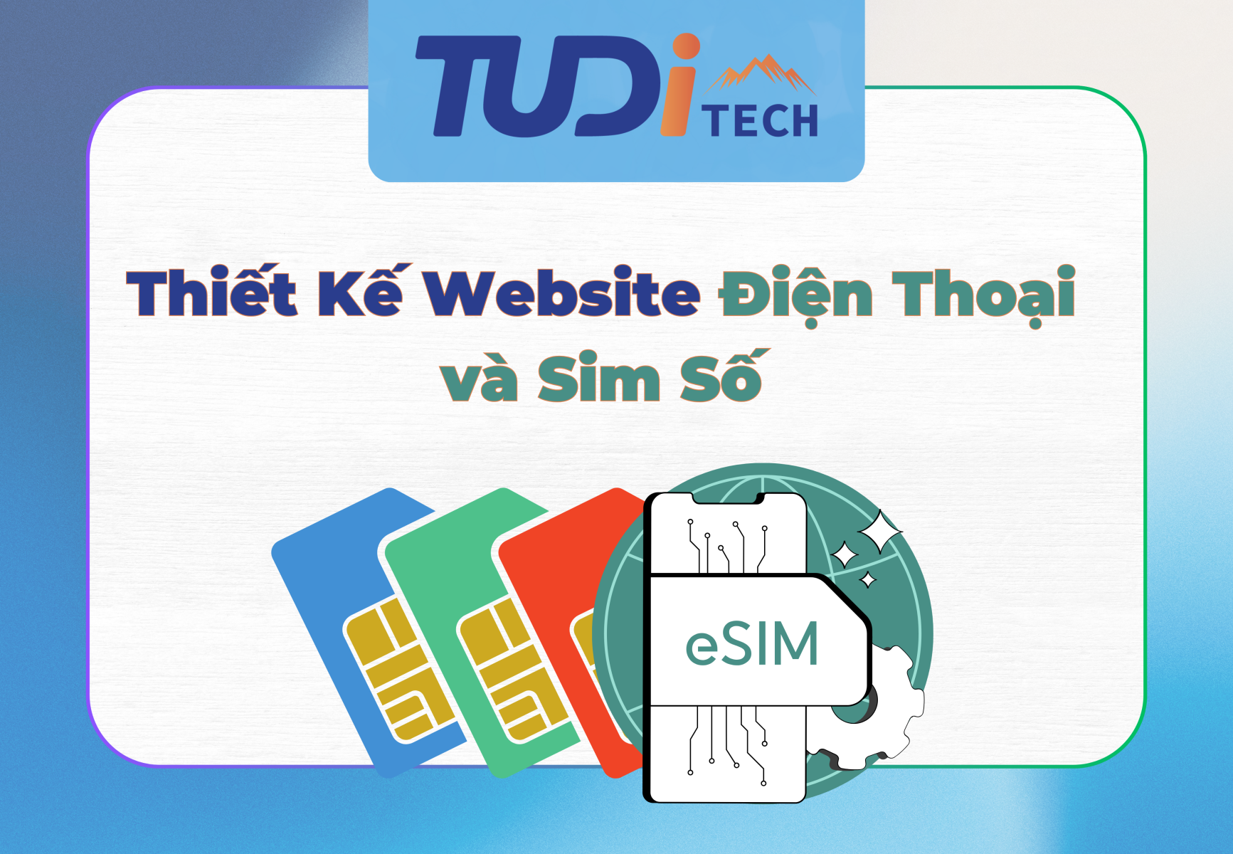 Tối Ưu Thiết Kế Website Điện Thoại và Sim Số: Chiến Lược Hút Khách Hàng Hiệu Quả